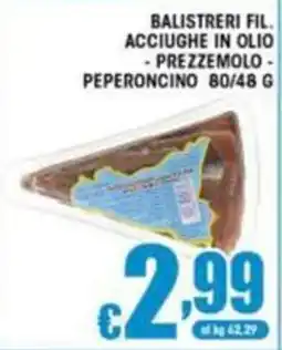 Sacoph Balistreri fil. acciughe in olio - prezzemolo - peperoncino offerta