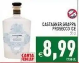 Iperfamily Castagner grappa prosecco ice offerta