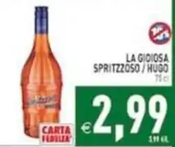 Iperfamily La gioiosa spritzoso / Hugo offerta