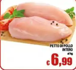 Top Supermercati Petto di pollo intero offerta