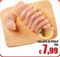 Top Supermercati Tagliata di pollo offerta