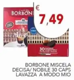 Diper Borbone miscela decisa/nobile offerta