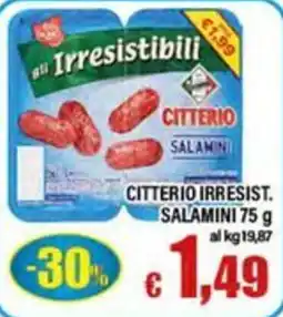 Top Supermercati Citterio salamini offerta