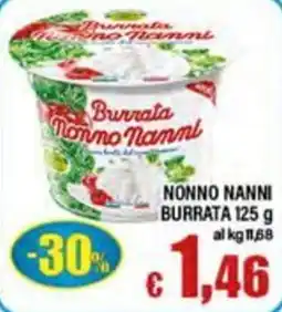 Top Supermercati Burrata Nonno Nanni offerta