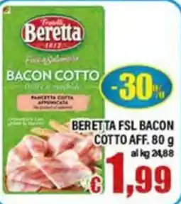 Top Supermercati Beretta bacon cotto offerta