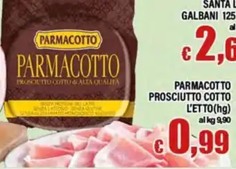 Top Supermercati Parmacotto prosciutto cotto offerta