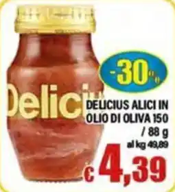 Top Supermercati Delicius alici in olio di oliva offerta
