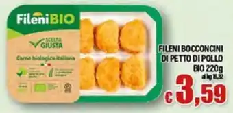 Top Supermercati Fileni bocconcini di petto di pollo bio offerta