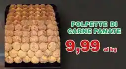 Top Supermercati Polpette di carne panate offerta