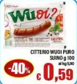 Top Supermercati Citterio Wuoi Puro Suino offerta