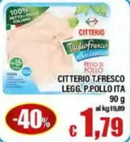 Top Supermercati Citterio Taglio Fresco Petto di Pollo offerta