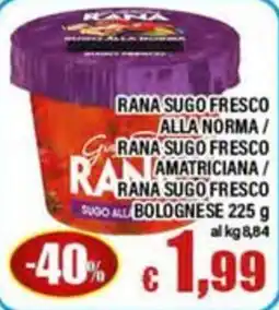 Top Supermercati Rana sugo fresco offerta