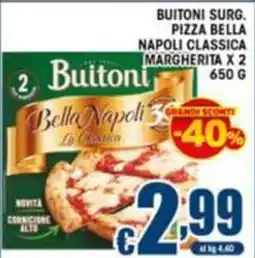Sacoph Buitoni Pizza Bella Napoli Classica Margherita offerta