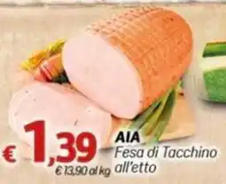 Marotta Fesa di Tacchino AIA offerta