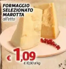 Marotta Formaggio selezionato Marotta all'etto offerta