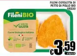 Sacoph Fileni BIO filetto cotoletta di petto di pollo bio offerta