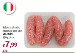 Futura Supermercati Salsiccia di suino nazionale solo sale Valcarni offerta