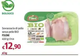 Futura Supermercati Sovracoscia di pollo senza pelle BIO Fileni offerta