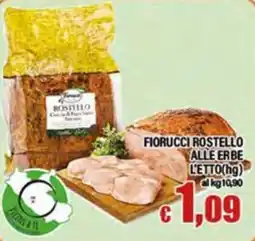 Top Supermercati Fiorucci Rostello alle erbe offerta