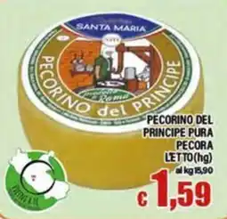 Top Supermercati Pecorino del Principe offerta