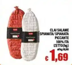 Top Supermercati Clai salame spianata piccante offerta
