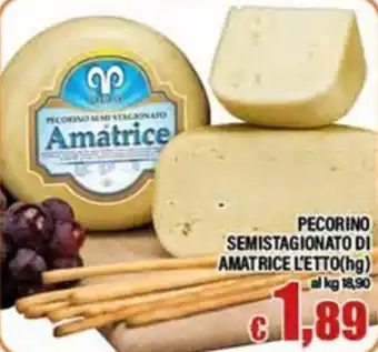 Top Supermercati Pecorino semistagionato di Amatrice offerta