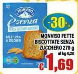 Top Supermercati Monviso fette biscottate senza zucchero offerta