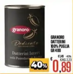 Supermercati EffePiù Granoro Datterini Interi offerta