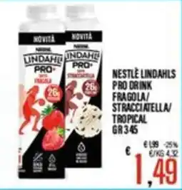 Supermercati EffePiù Nestlé Lindahls Pro Drink Fragola/Stracciatella/Tropical offerta