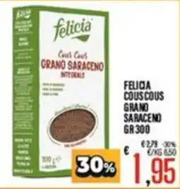 Supermercati EffePiù Felicia Couscous Grano Saraceno offerta