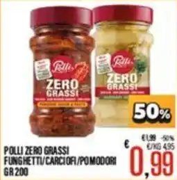 Supermercati EffePiù Polli zero grassi funghetti/cariciori/pomodori offerta