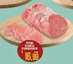 Supermercati EffePiù Fettine di girello di bovino adulto offerta