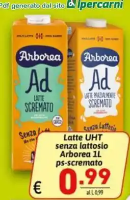 Ipercarni Latte UHT senza lattosio Arborea ps-scremato offerta