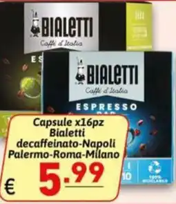 Ipercarni Capsule Bialetti decaffeinato offerta