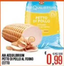 Supermercati EffePiù Aia Aequilibrium petto di pollo al forno offerta