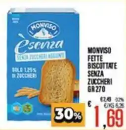 Supermercati EffePiù Monviso Esenza fette biscottate senza zuccheri offerta