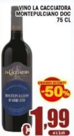 Sacoph Vino la Cacciatore Montepulciano DOC offerta