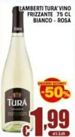 Sacoph Lamberti Tura' vino frizzante bianco - rosa offerta