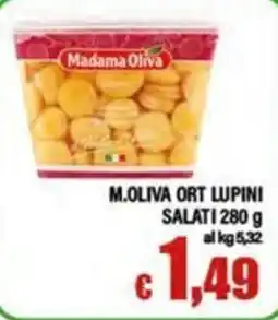 Top Supermercati Madama Oliva orti lupini salati offerta