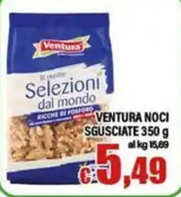 Top Supermercati Ventura noci sgusciate offerta