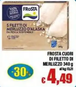 Top Supermercati Frosta cuori di filetto di merluzzo offerta