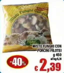 Top Supermercati Misto funghi con porcini filotei offerta