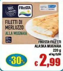 Top Supermercati Frosta filetti di merluzzo alla mugnaia offerta