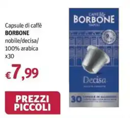 Futura Supermercati Capsule di caffè Borbone Decisa offerta