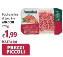 Futura Supermercati Macinato fine di tacchino Amadori offerta
