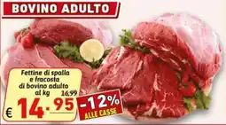 Ipercarni Fettine di spalla e fracosta di bovino adulto offerta