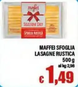 Top Supermercati Maffei sfoglia lasagne rustica offerta