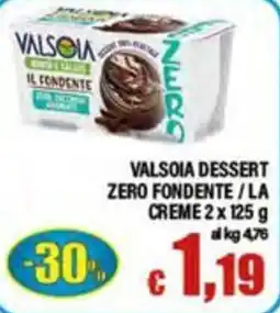 Top Supermercati Valsoia dessert zero fondente offerta