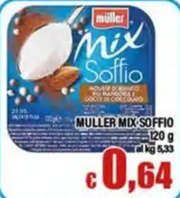 Top Supermercati Muller Mix Soffio offerta