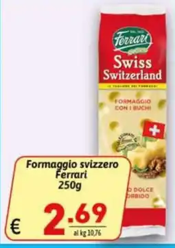 Ipercarni Formaggio svizzero Ferrari offerta
